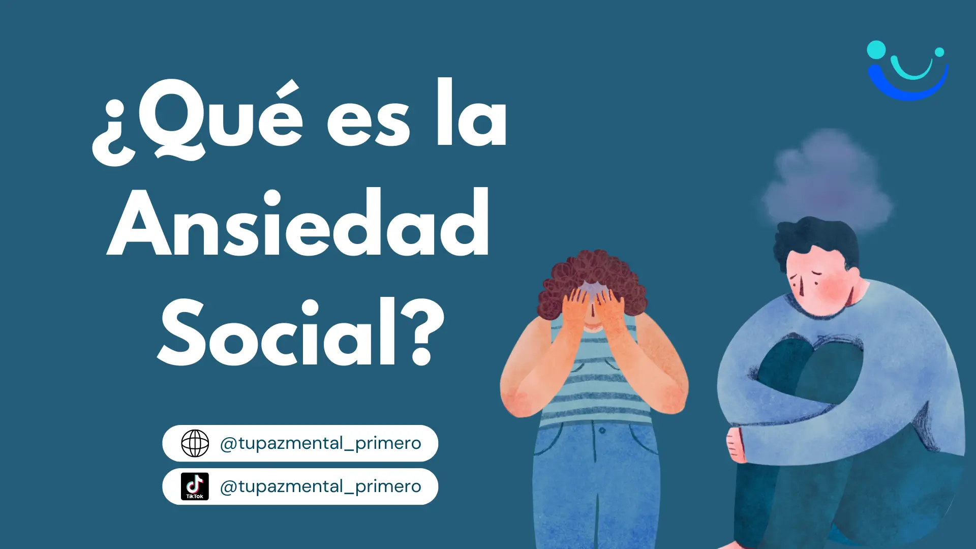 Qué es la Ansiedad Social